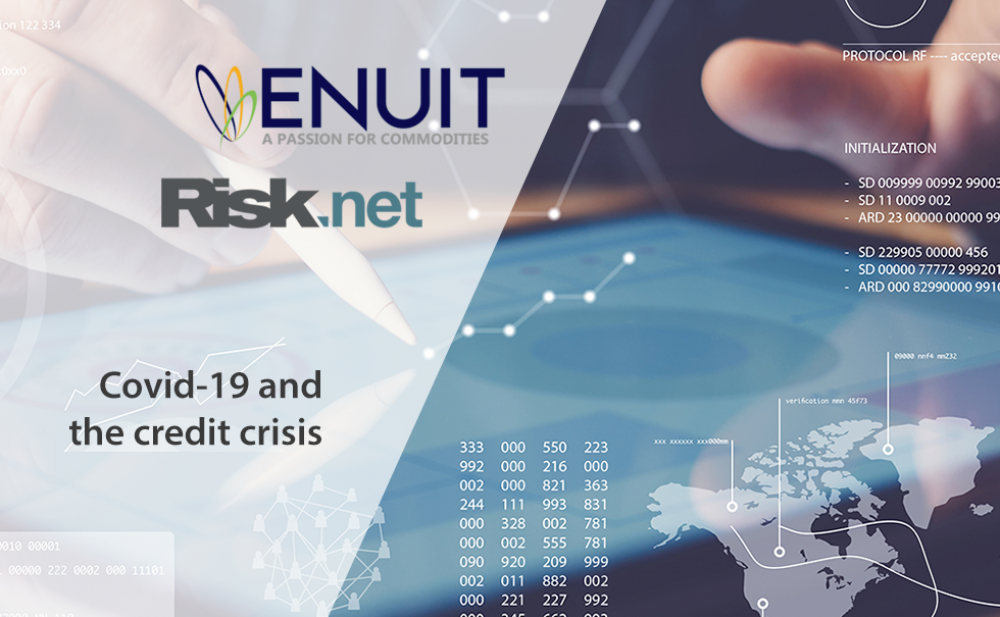 Enuit and Risk Covid-19 and the credit crisis